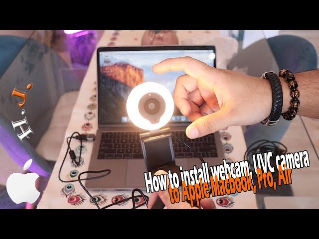 How to install webcam, UVC camera to Apple MacBook, Pro, MacBook Air