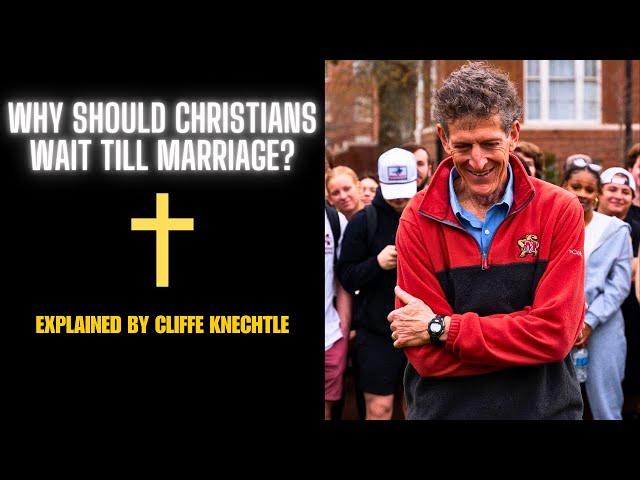 Why is Sex Before Marriage Bad? Explained By Cliffe Knechtle.