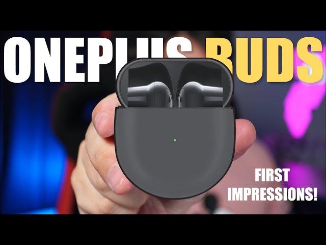 OnePlus Buds First Impressions! 