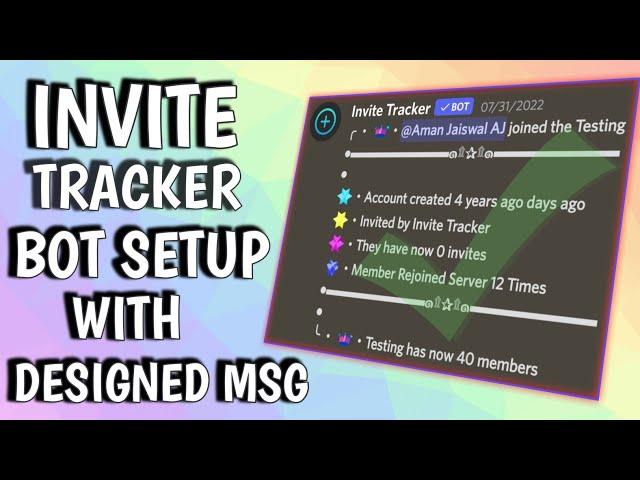 How To Setup Invite Tracker Bot in Discord | Full Setup With DESIGNED MESSAGE