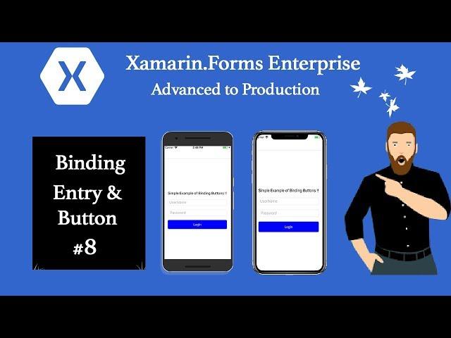 Xamarin Form MVVM Binding Entry and Button #8