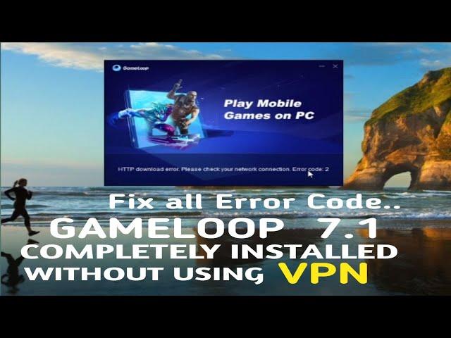 How To Fix Gameloop Not Installing | Gameloop HTTP Download Error Problem Fix 2021