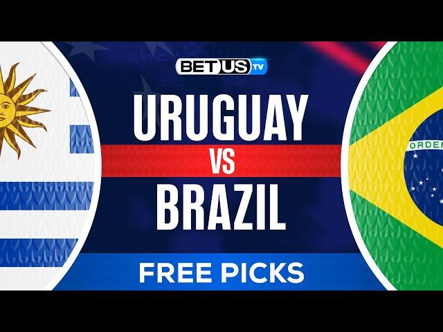 Uruguay vs Brazil | Copa America 2024 Expert Predictions, Soccer Picks & Best Bets