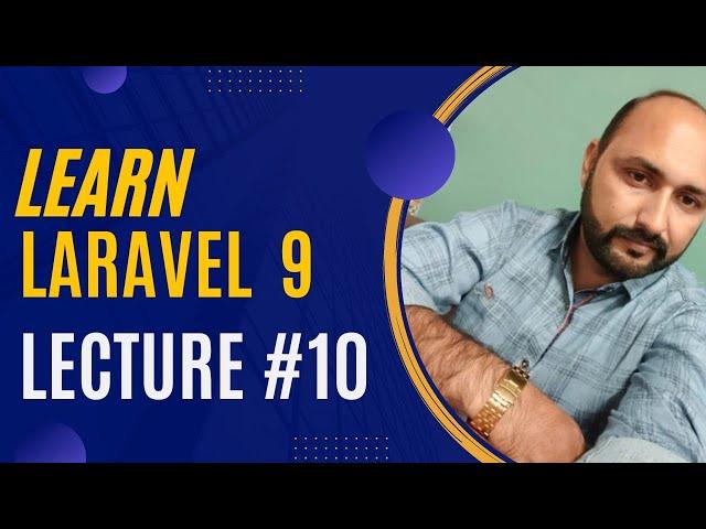 Laravel 09 Tutorial | Lecture # 10 | Blade Template | Loop Variables & Conditional Classes