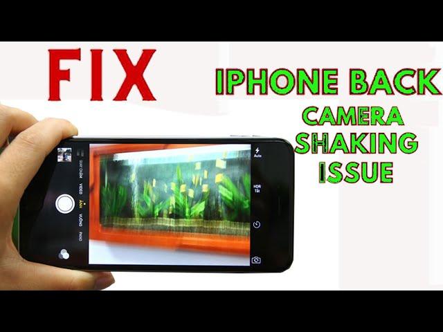 How to Fix iPhone Camera Shaking / Noise / Blurry Image | iphone x camera shaking problem solution |