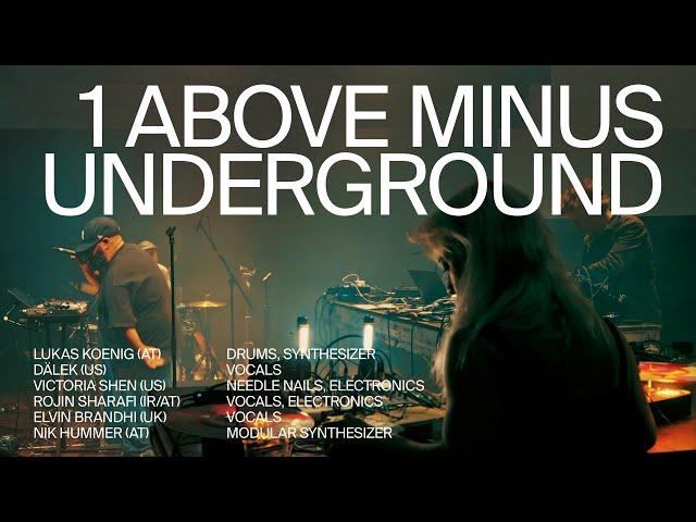 1 ABOVE MINUS UNDERGROUND live @ Radialsystem, Berlin | A L'ARME! Festival 2023