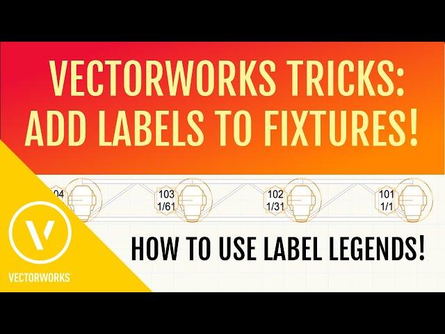 How To Add Fixture Labels in Vectorworks Spotlight! Make Your Plots Look Amazing!