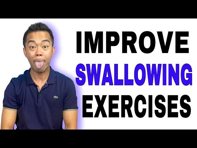 Improve Swallowing Mouth and Tongue Exercises