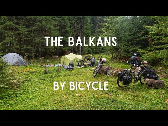 The Balkans by Bicycle (Montenegro, Albania, Kosovo and North Macedonia) - Vlog 3