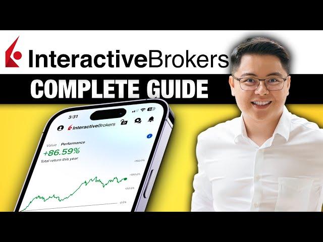 Interactive Brokers - Complete Beginners Guide