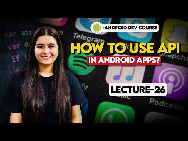 26. How to use API in Android Apps? Retrofit, Picasso, JSON  IMP | Android Tutorials in Hindi