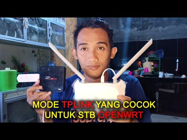 ROUTER MODE TPLINK UNTUK  STB OPENWRT