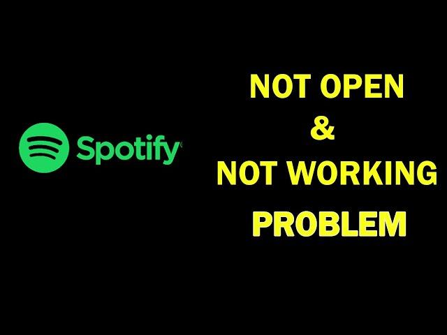 How to Fix Spotify App Not Open Problem in Android Phone || Solve Spotify App Not Working Problem