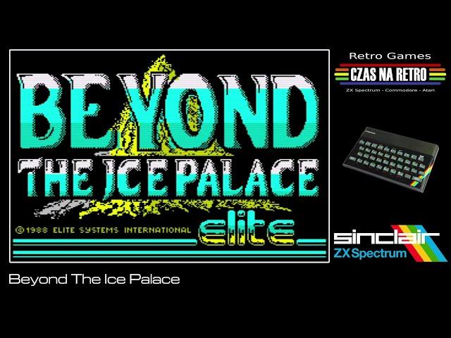 Beyond The Ice Palace - ZX Spectrum