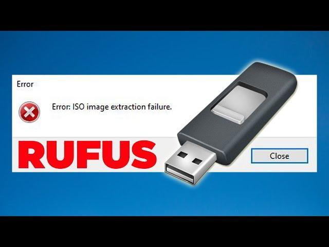 [Fix] Error: ISO Image Extraction Failure | Rufus Tool