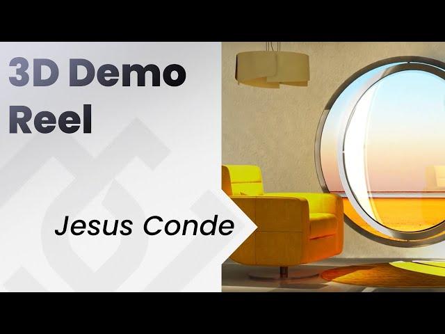 Jesus Conde 3D Demo Reel