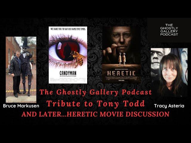 Tony Todd Tribute & Movie Chat with The Ghostly Gallery Podcast