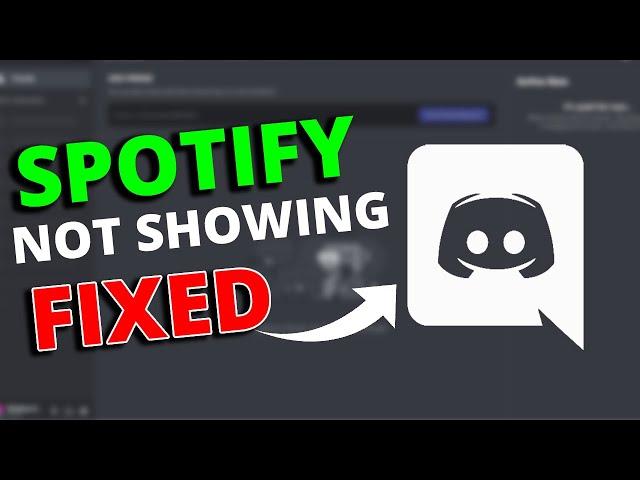 Spotify NOT SHOWING on Discord [ PROBLEM SOLVED]