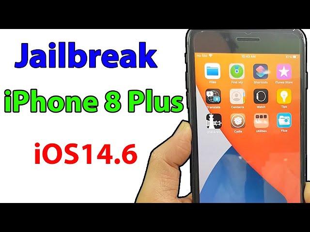 Jailbreak iPhone 8 Plus iOS 14.6