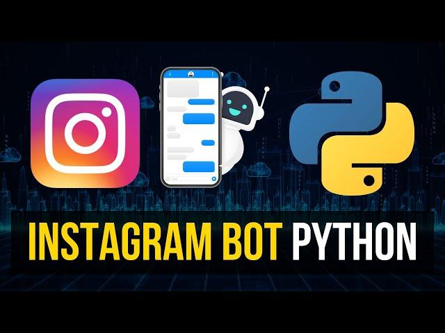 Simple Instagram Bot in Python