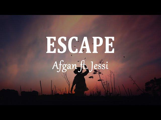 Afgan ft. Jessi - Escape (Lyrics)