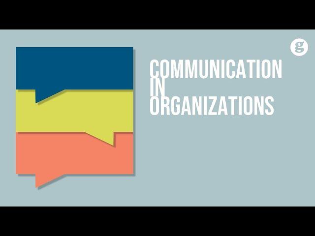 Communication in Organizations