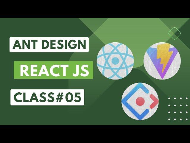 Ant Design UI library Integration with ReactJS | Ant Design Components usage in React JS