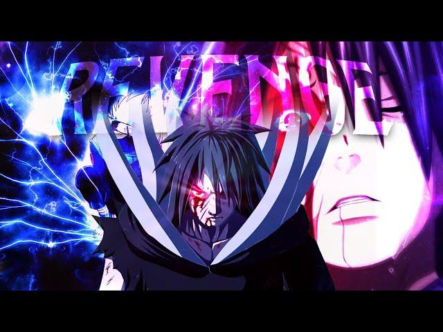 Obito - Revenge - BADASS EDIT - ZERANT