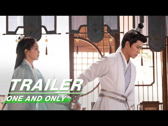 Official Trailer: One And Only | 周生如故 | iQIYI