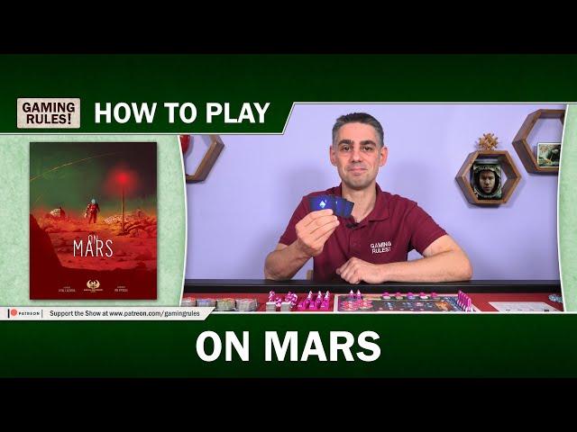 How to Play On Mars - Official Tutorial from Gaming Rules!