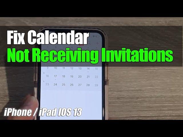 iPhone 11: How to Fix Calendar Not Receiving Invitations