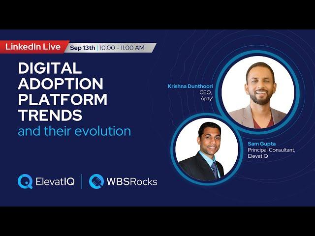 Digital Adoption Platform Trends and Their Evolution | Enterprise Architecture with DAP