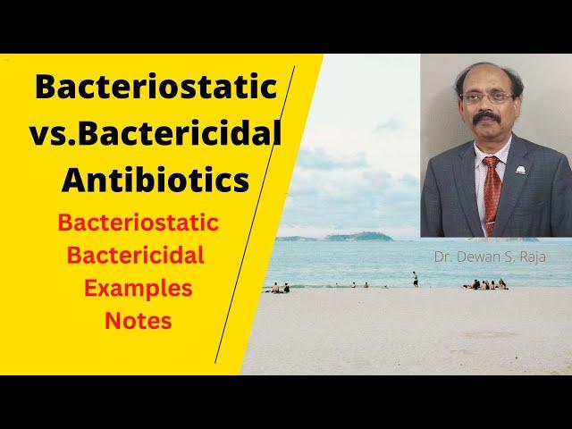 Bacteriostatic vs. Bactericidal Antibiotics