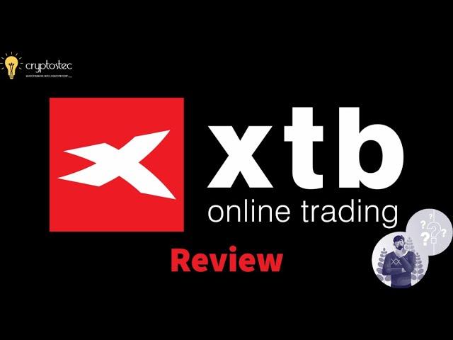 XTB Beginner Guide  - Trading Platform