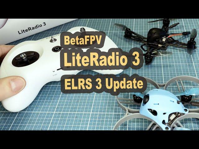 BetaFPV Literadio 3 update auf ELRS 3.0 und Kalibrierung
