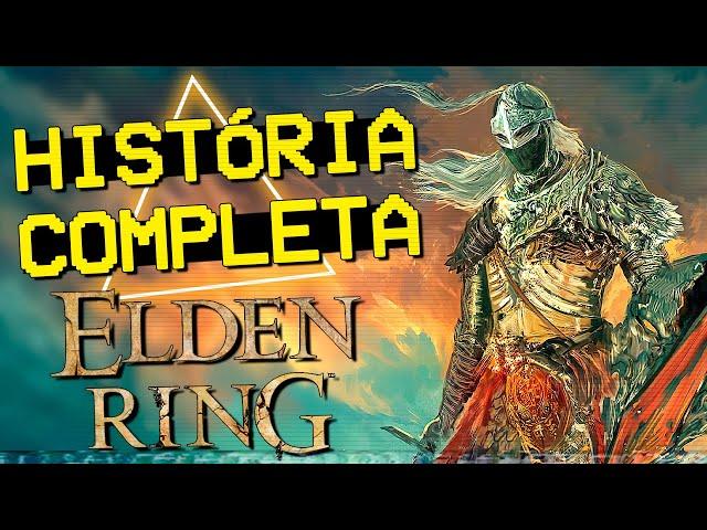 A História COMPLETA de ELDEN RING! (Lore)