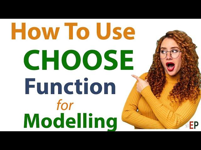 CHOOSE Function in Excel: How to use the CHOOSE function in Excel In Financial Modeling For Scenario