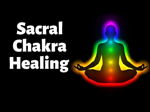 Sacral Chakra Healing With Guided Meditation