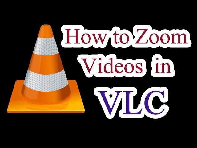 Zooming Videos in VLC Media Player _ VLC tutorial