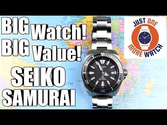 Big Watch, Big Value! Seiko Samurai