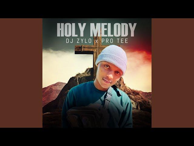 Holy melody