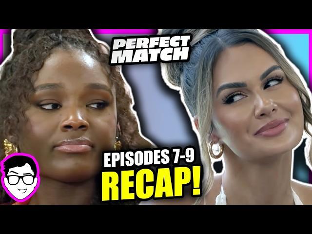 HARRY KISSED WHO?! Perfect Match Season 2 REVIEW + RECAP! | Episodes 7-9 | Melinda, Harry, Kaz