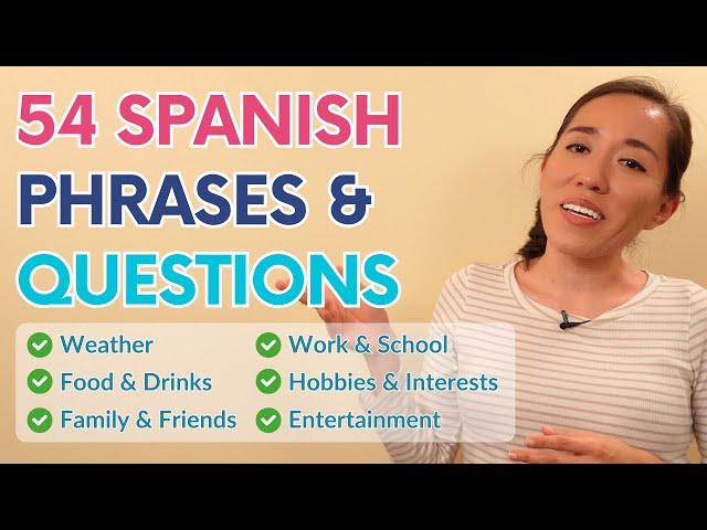 Spanish Small Talk: 54 Phrases for Any Situation