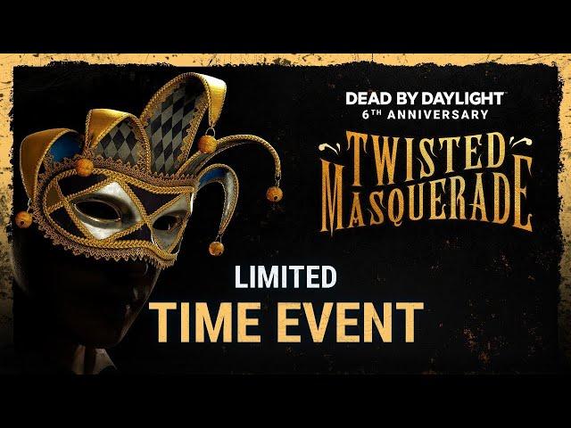 Dead by Daylight | Twisted Masquerade Event Trailer