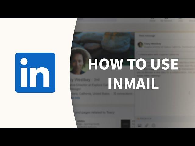 LinkedIn Tutorial - How to use InMail