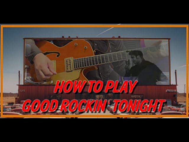 How to Play Good Rockin' Tonight