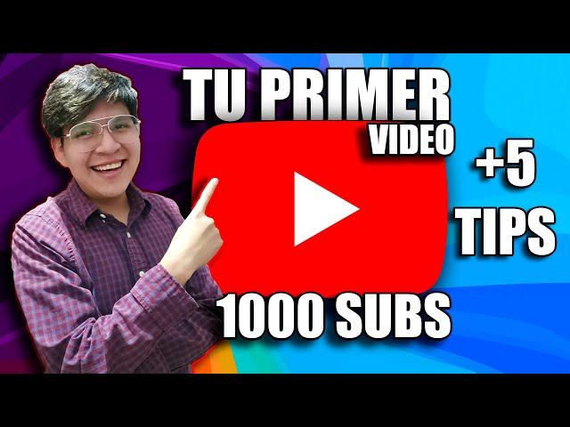 CÓMO HACER TU PRIMER VIDEO DE #YOUTUBE SUPER FACIL | #Tips, #Consejos y mas