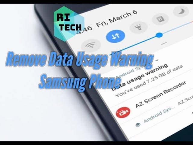 Remove Data Usage Warning Samsung Phone Quick