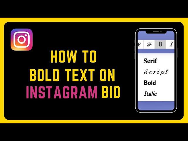 How To Bold Text On Instagram Bio