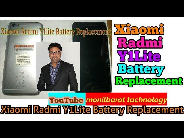 Xiaomi Radmi Y1Lite Battery Replacement ll MonilBarot Technology ll Redmi Y1Lite Battery Problam